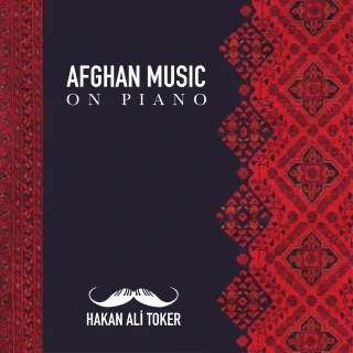 Afghan Music on Piano (2004)