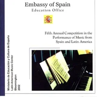 Fifth Annual Competition in the Performance of Music from Spain and Latin America (2002)